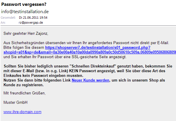 was die endkunden nicht wissen ist dass der link in der email mit dem langen hashwert schon immer nur dann funktioniert wenn man ihn vom gleichen pc - Muster Passwort was die endkunden nicht wissen ist dass der link in der email mit dem langen hashwert schon immer nur dann funktioniert wenn man ihn vom gleichen pc - Muster Passwort